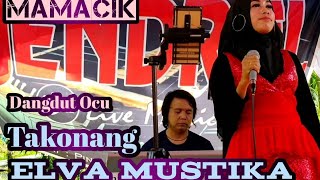 TAKONANG TABAYANG DANGDUT REMIX OCU BANGKINANG COVER ELVA MUSTIKA 