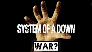 System Of A Down - War? Lyrics/Sub Español