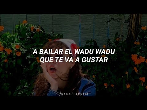 〝 Wadu Wadu 〞- Virus // Letra