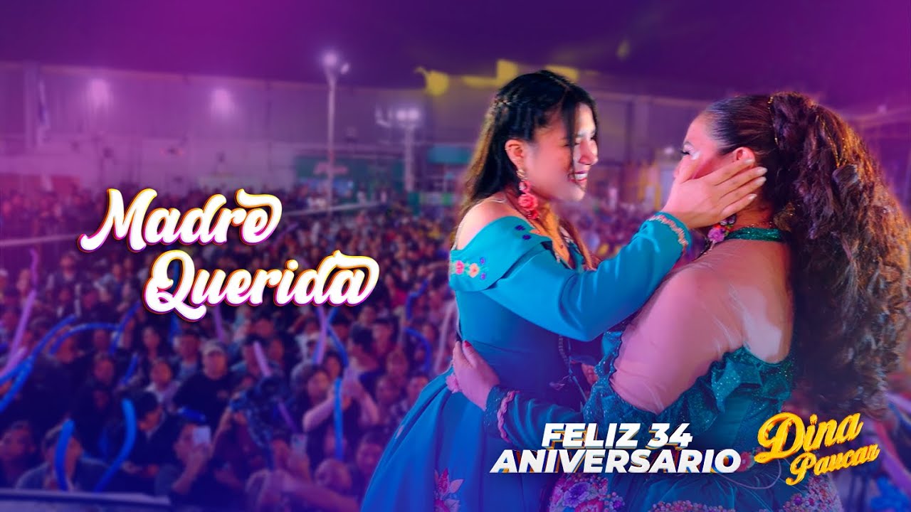 DINA PAUCAR - MADRE QUERIDA ft. @killay.official  (EN VIVO)