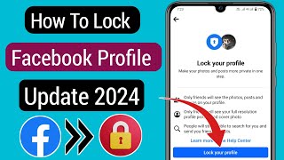 how to lock facebook profile 2024 | lock facebook profile officially 2024