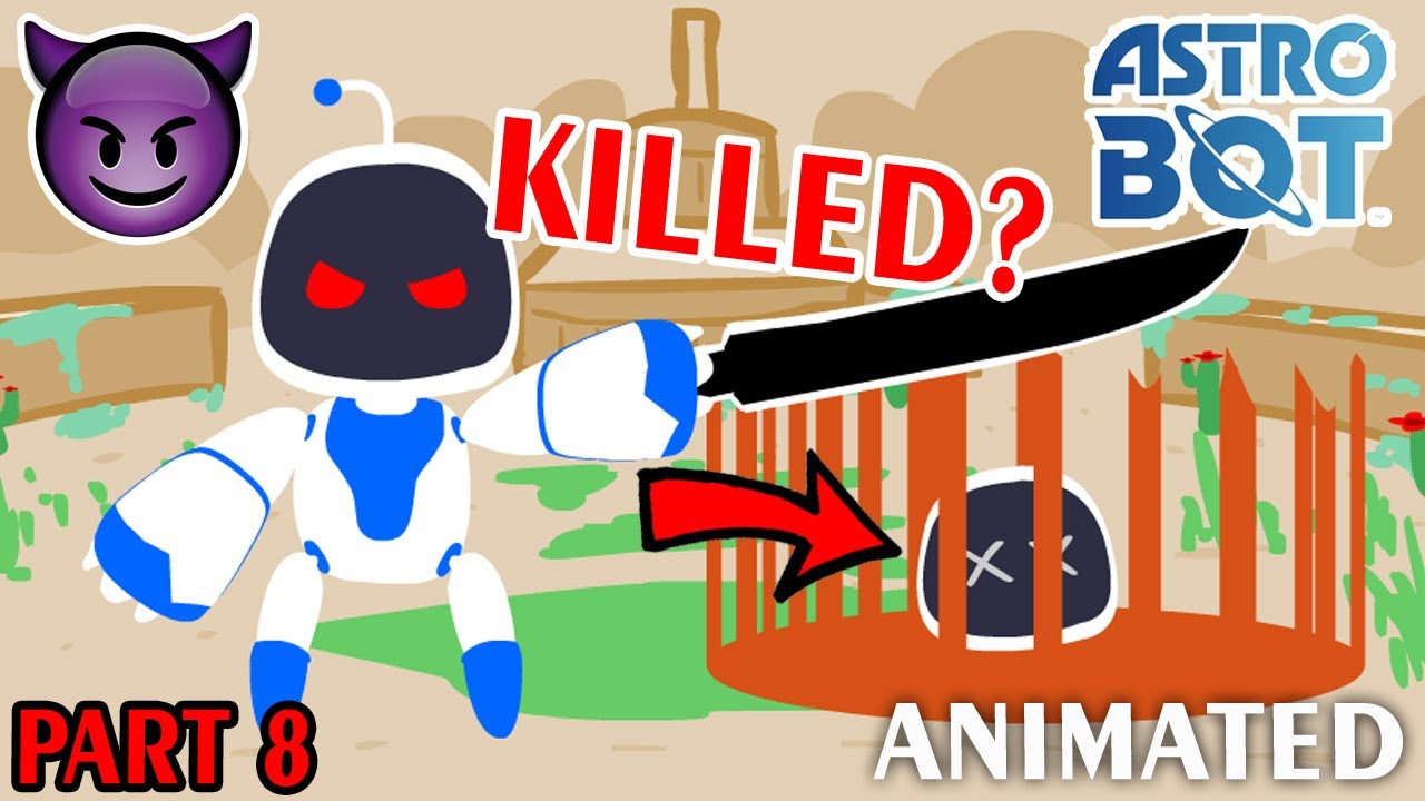 OH NO! IS EVIL ASTRO BOT KILLING HIS FRIEND NOW?? [Astro Bot Animated]