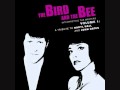 Heard It On the Radio - The Bird and The Bee