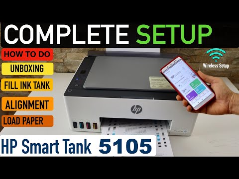 HP Smart Tank 5105 Setup, Unboxing, Fill Ink Tank, Load Paper, Wireless Setup Using Android Phone.