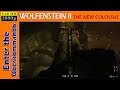 Wolfenstein 2: The New Colossus - Find the way - "Enter the Oberkommando"
