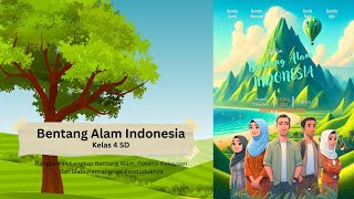 Bentang Alam (Rangkuman Lengkap Kelas 4 SD)