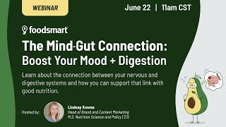 The Mind-Gut Connection: Boost your mood and digestion