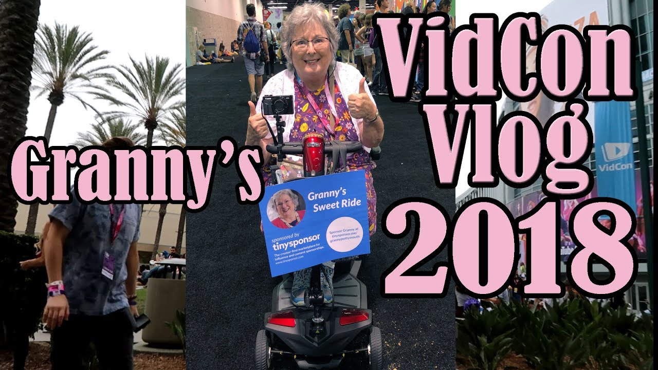 Granny Goes To Vidcon 2018 Youtube 