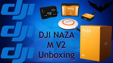 DJI Naza M V2 - Unboxing & Configuration Overview
