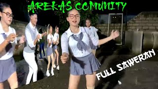 Arekas Comunity // Bikin Heboh Dengan Lagu Barunya 🥰. Langsung Full Saweran
