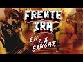 Frente De Ira - "En La Sangre" (VIDEO OFICIAL)