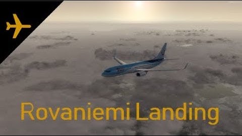 [P3D V4.4] Low Visibility Landing in Rovaniemi