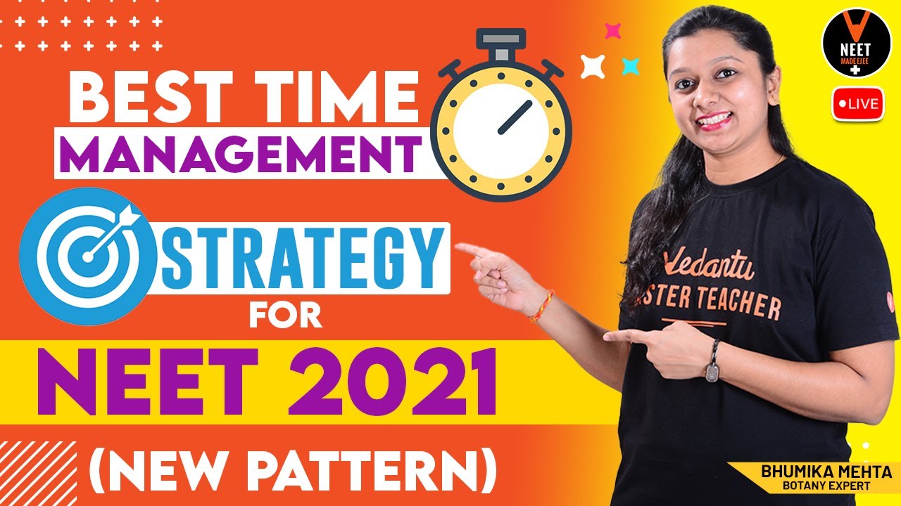 Best Time Management Strategies for NEET 2021 [New Pattern] | Motivation for NEET Aspirants |Vedantu