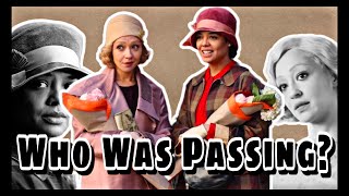 Passing (2021) Was Confusing!