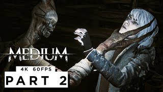 THE MEDIUM PS5  Walkthrough Gameplay Part -2 (4K 60FPS) FULL GAME