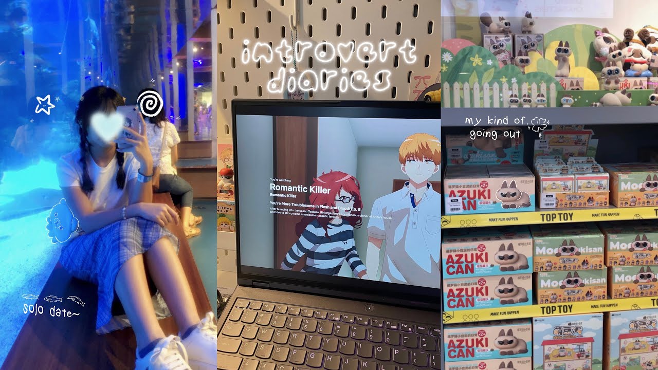 introvert diaries • solo date, aquarium visit, romantic killer +more!