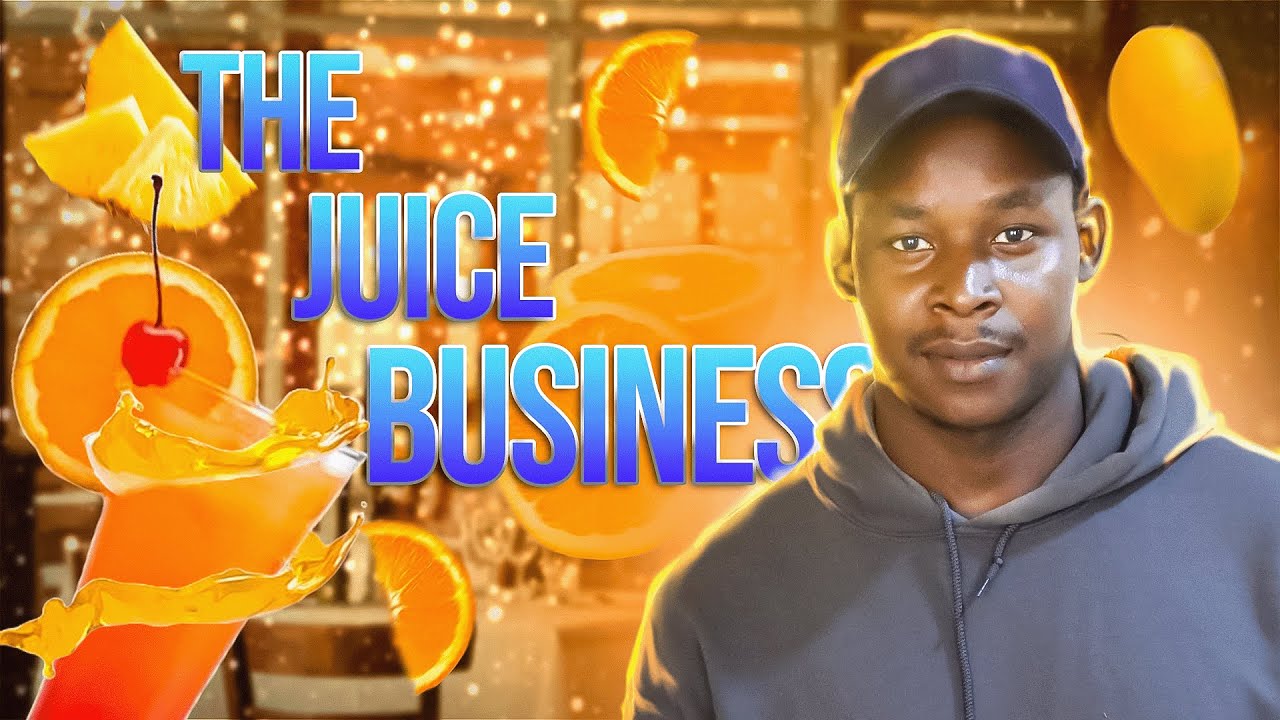 how-selling-juice-is-a-profitable-business-in-africa-youtube