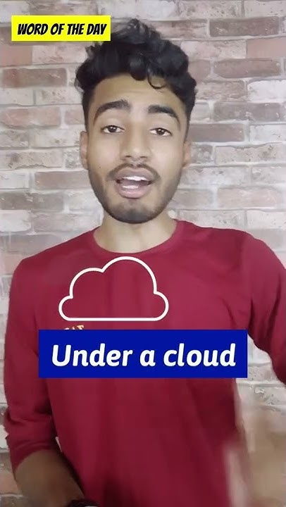 word-of-the-day-under-a-cloud-meaning-spoken-english-07-youtube