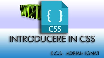 INTRODUCERE IN CSS - E.C.D. ADRIAN IGNAT