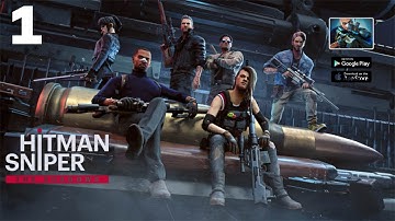 Hitman Sniper: The Shadows Gameplay (Android/IOS) Part 1