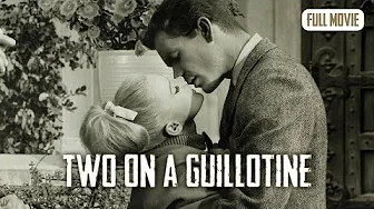 Two On A Guillotine | English Full Movie | Mystery Horror