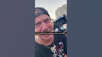 His favorite band is only playing their new stuff 😭