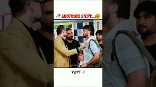Emotional Story Part 9 Story
