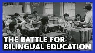 The Battle for Bilingual Education | AMERICAN EXPERIENCE | PBS