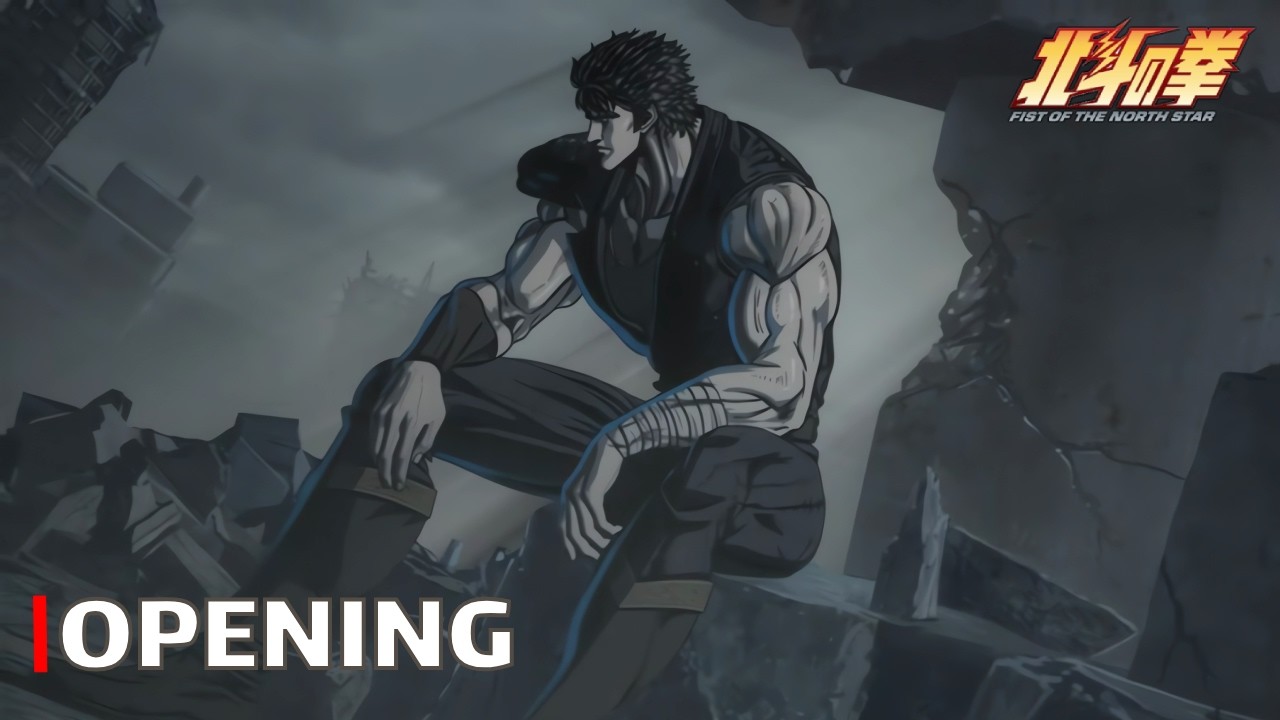 Fist of the North Star (2026) - Opening | 