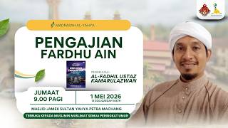Pengajian Fardhu Ain Mjsypm  Alfadhil Ustaz Kamarulazwan  Asasasas Fardhu Ain