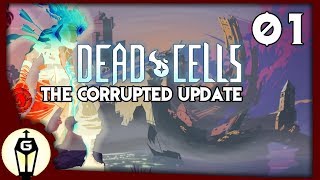 Here We Go Again | Let's Play Dead Cells 1.5 Corrupted Update ep 1 screenshot 5