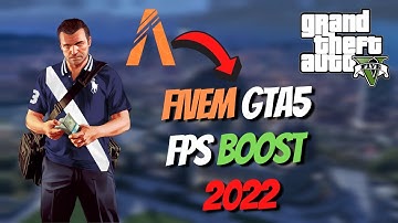 FiveM GTA 5 : How to boost FPS & Fix Lag & Shutter 2022👈