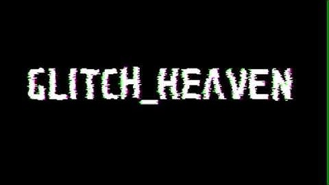 DevLog #2: Glitch_Heaven Preliminary Opening Screen Test