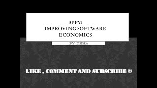 IMPROVING SOFTWARE ECONOMICS