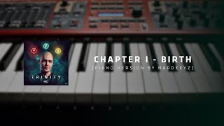 MYST Trinity | Chapter 1: Birth (Piano Medley by Hardkeyz) @MYSTNL