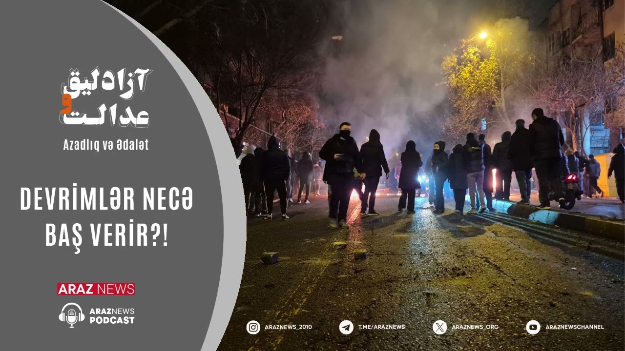 AZADLIQ VƏ ƏDALƏT   DEVRİMLƏR NECƏ BAŞ VERİR?! 1. Bölüm