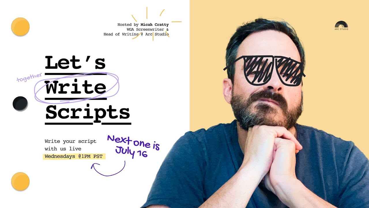 Let's Write Scripts - July 16, 2025