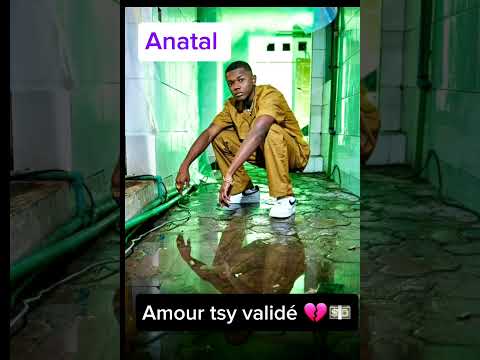 Anatal Amour Tsy Validé