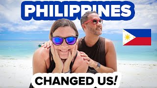 How Philippines has Completely Changed Our Lives ❤