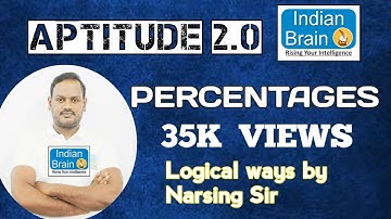 Aptitude| Percentages Problems | Narsing Sir Arithmetic Online Classes | Indian Brain/competitive