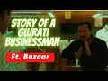 Story of a gujrati businessman ft bazaar movie  business motivation  startup motivation story