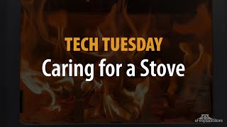 Tech Tuesday: Caring for your Stove - eFireplaceStore