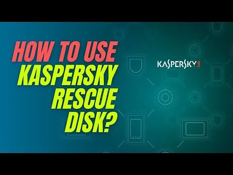 Video: Kaspersky Rescue Disk 2018ди кантип жаңыртсам болот?