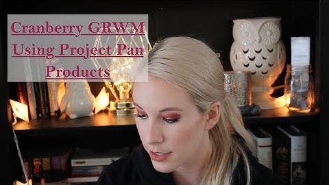 GRWM Cranberry with Project Pan Products