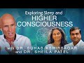 Exploring Sleep and Higher Consciousness | Dr. John Douillard's LifeSpa
