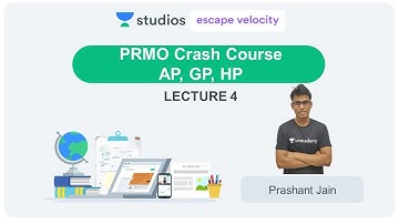 L4: AP, GP, HP | PRMO 2019 Crash Course | Prashant Jain