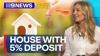New Scheme Allows First Home Buyers To Purchase With A 5% Deposit 9 News Australia