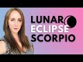 Lunar Eclipse in Scorpio | Astrology May 2022