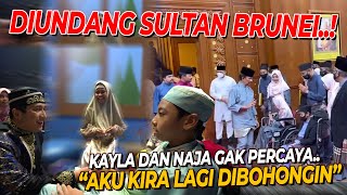 CERITA NAJA DAN KAYLA.. BERTEMU SULTAN BRUNEI..!! SEMUA KARENA ALQURAN..!!