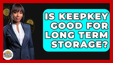 Is KeepKey Good For Long Term Storage? - CryptoBasics360.com